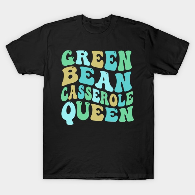 Green Bean Casserole Queen T-Shirt by TheDesignDepot